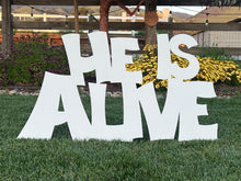 Load image into Gallery viewer, X-Large Outdoor Nativity Message - HE IS ALIVE
