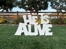 Load image into Gallery viewer, X-Large Outdoor Nativity Message - HE IS ALIVE
